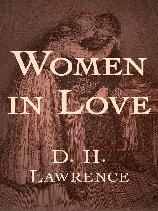 Title details for Women in Love by D. H. Lawrence - Available